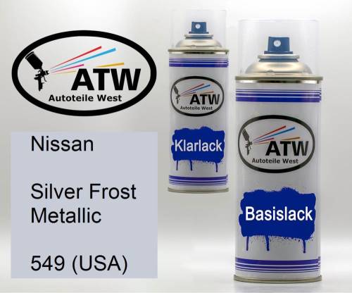 Nissan, Silver Frost Metallic, 549 (USA): 400ml Sprühdose + 400ml Klarlack - Set, von ATW Autoteile West.